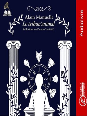 cover image of Le tribun'animal